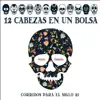 Hector Saldana - 12 Cabezas en un Bolsa